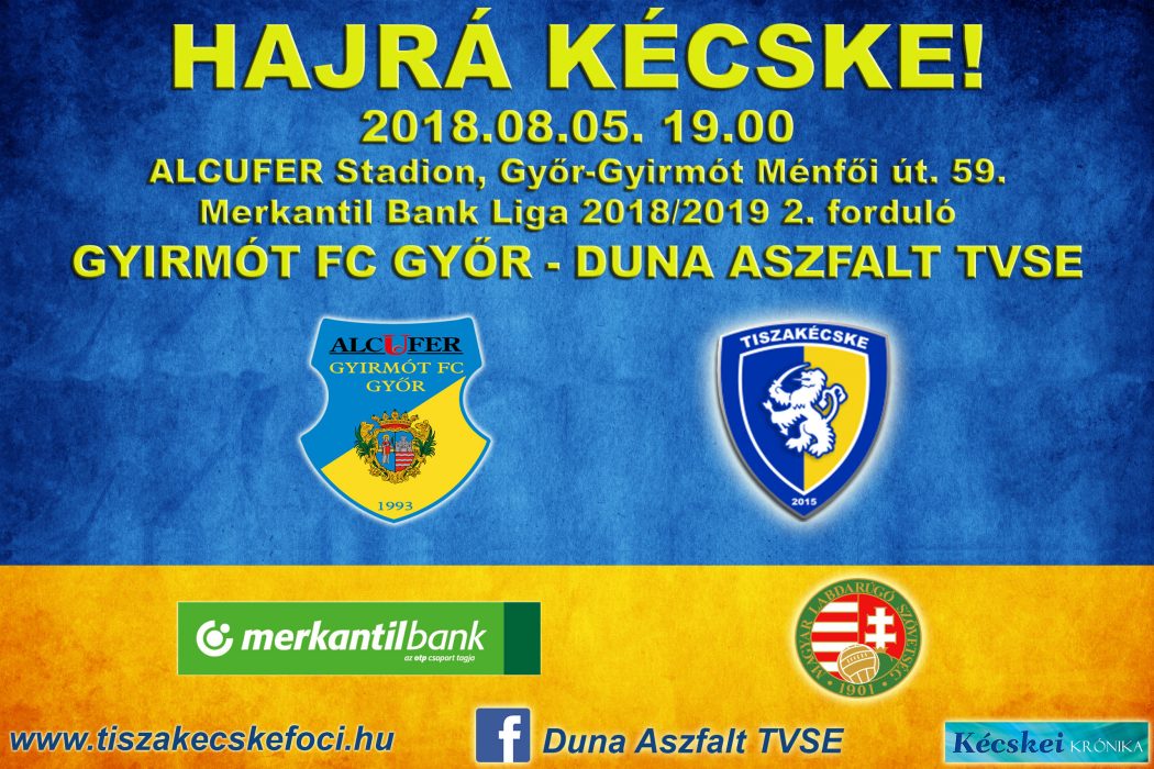 Gyirmót FC Győr - Duna Aszfalt TVSE: Szurkolói információk ...